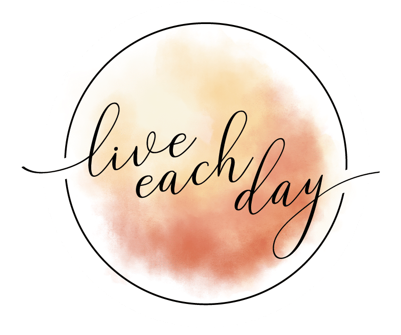 live each day