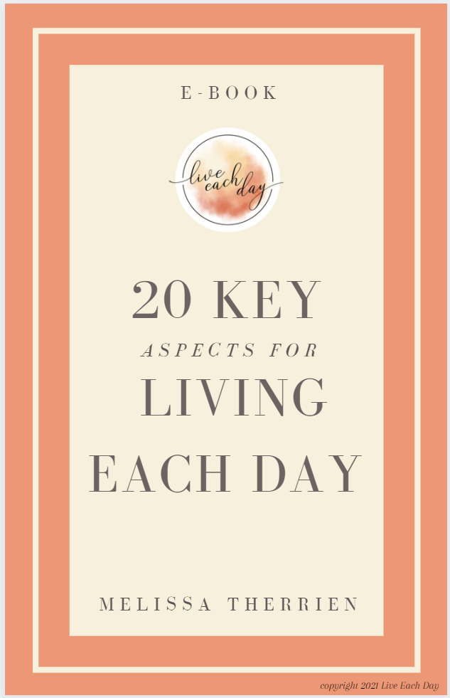 20 Key Aspects for Living Each Day